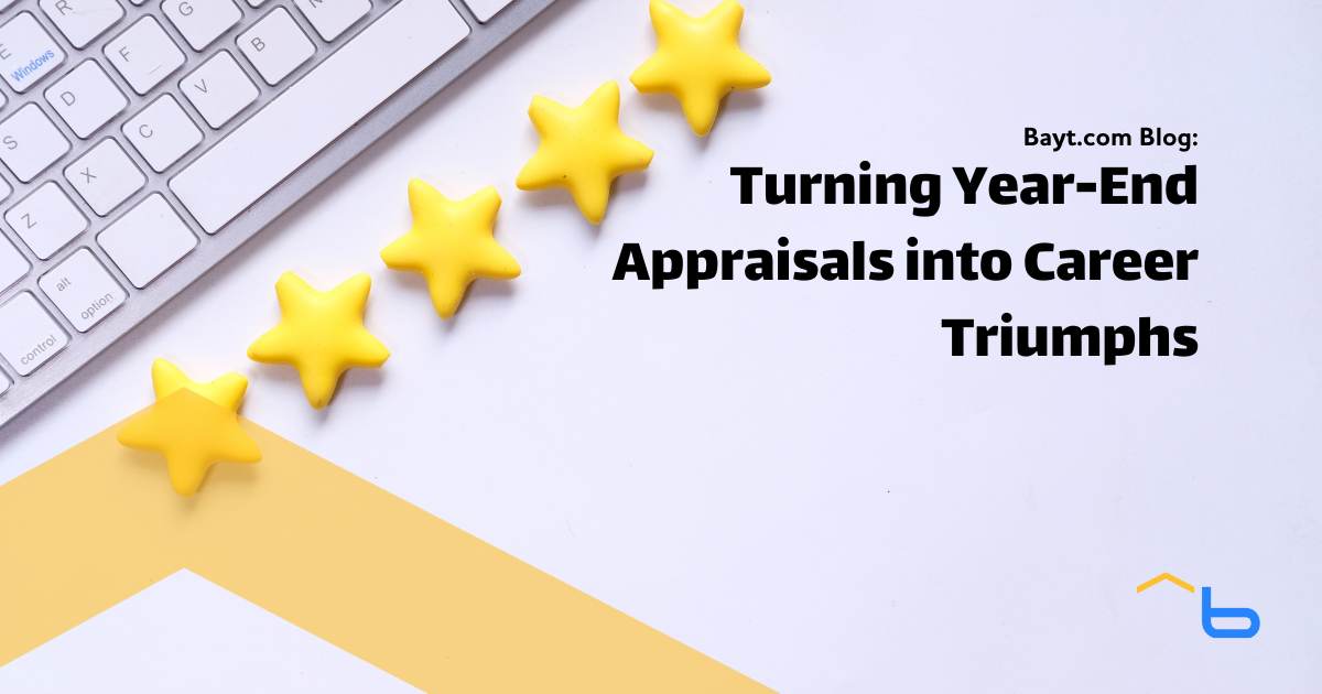Turning Year-End Appraisals into Career Triumphs
