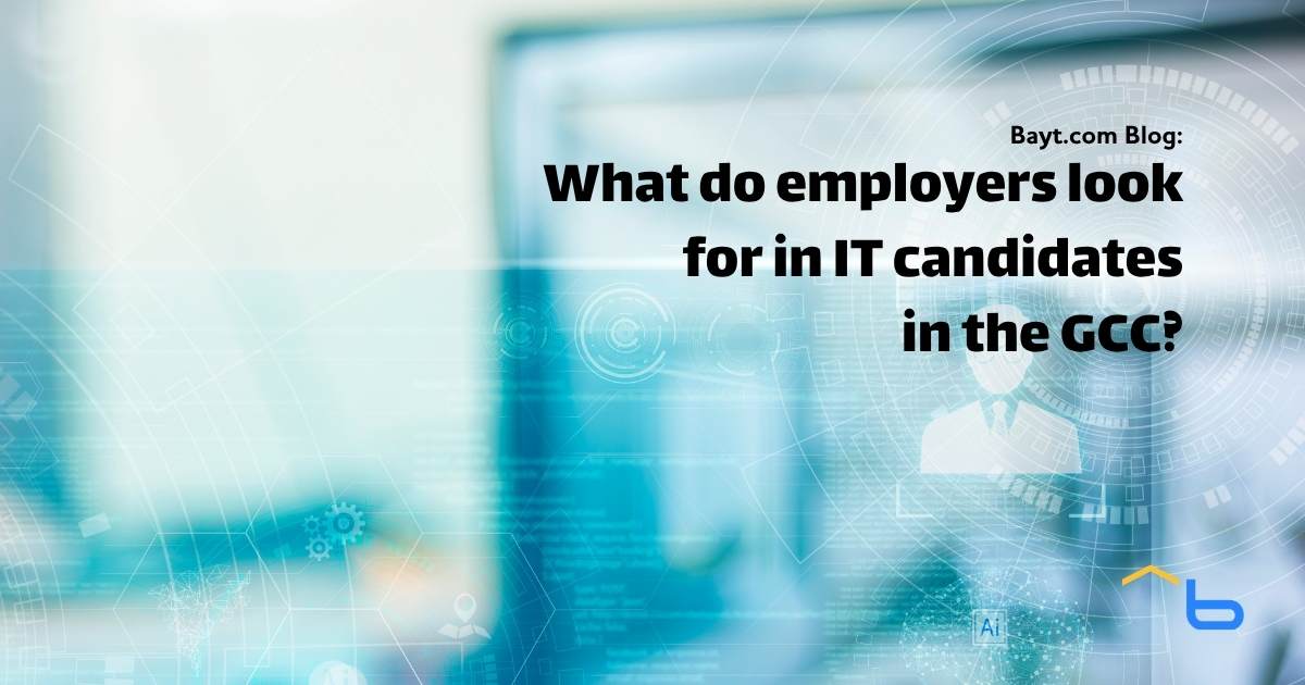 What do employers look for in IT candidates in the GCC?