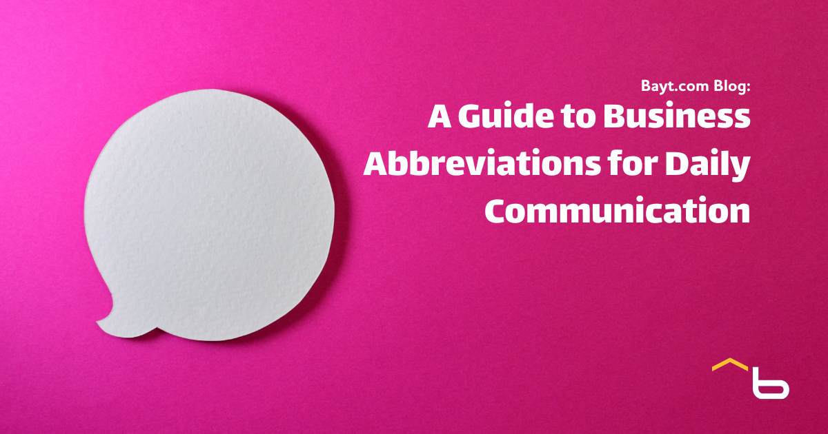 A Guide to Business Abbreviations for Daily Communication