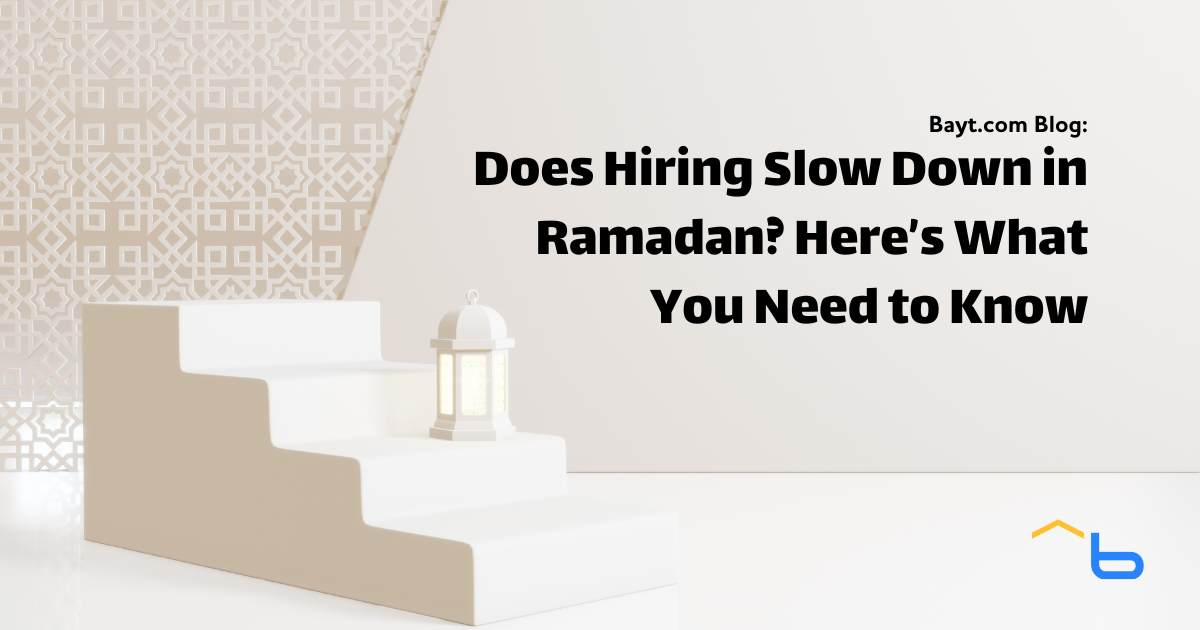 Does Hiring Slow Down in Ramadan? Here’s What You Need to Know