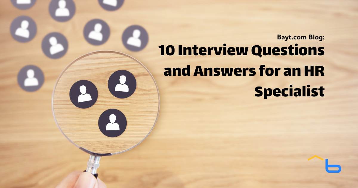 10 Interview Questions and Answers for an HR Specialist