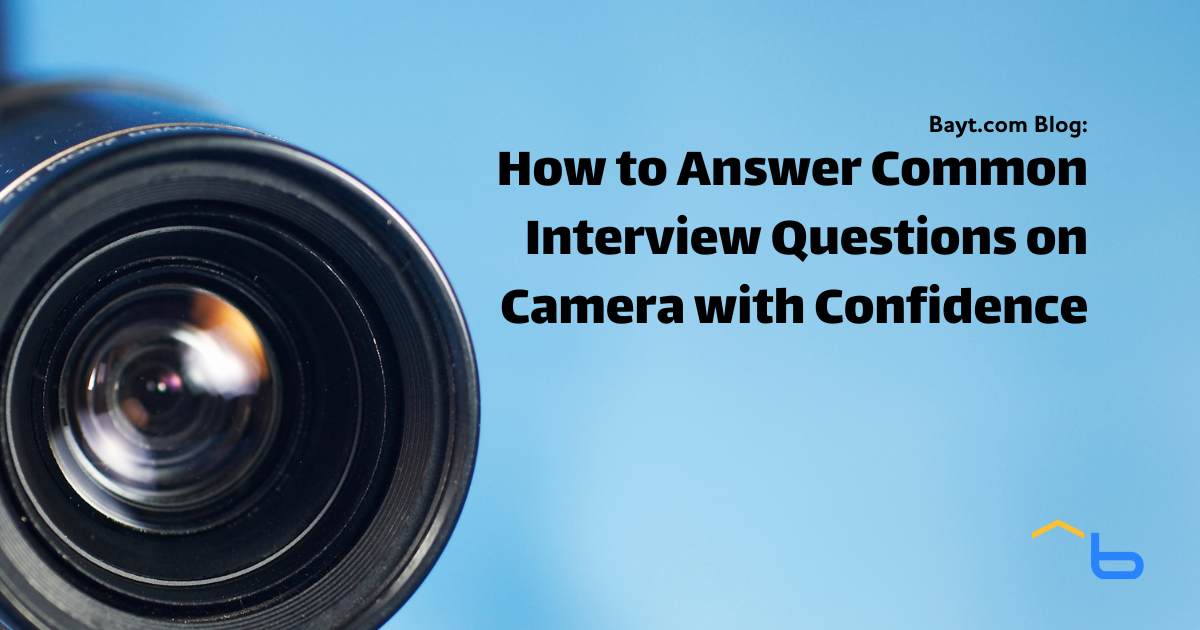 How to Answer Common Interview Questions on Camera with Confidence