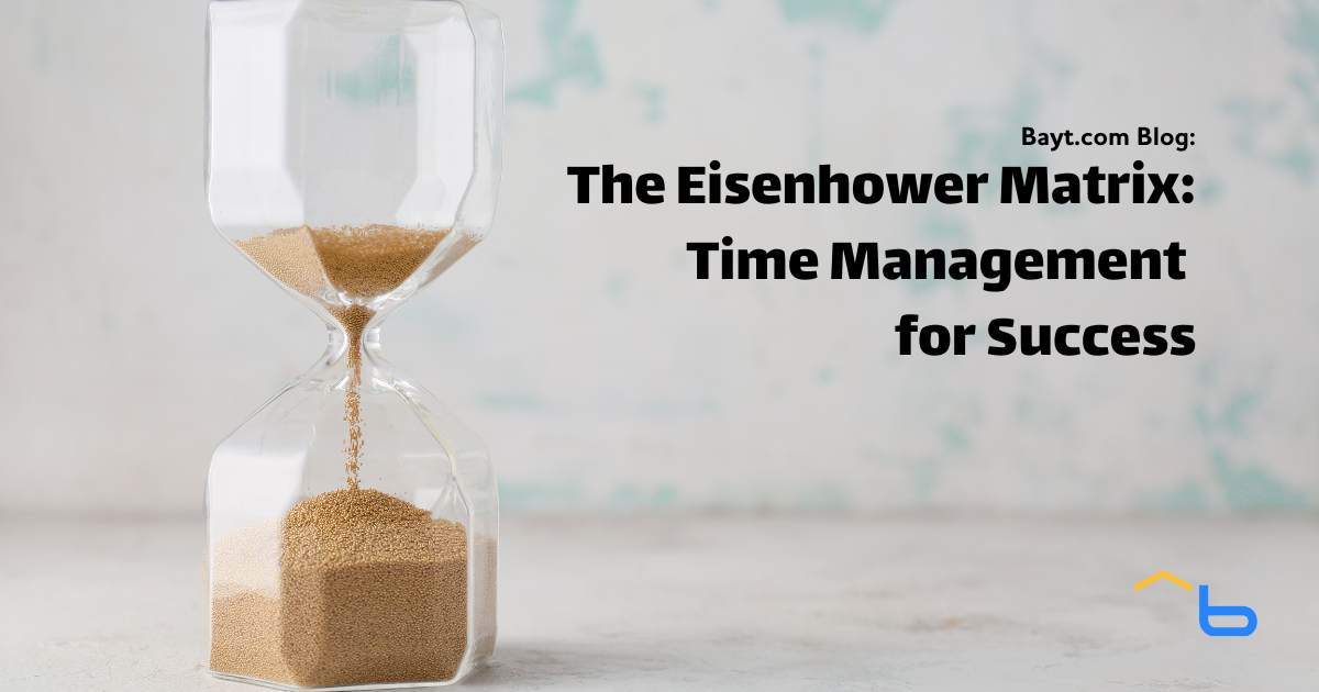 The Eisenhower Matrix: Time Management for Success