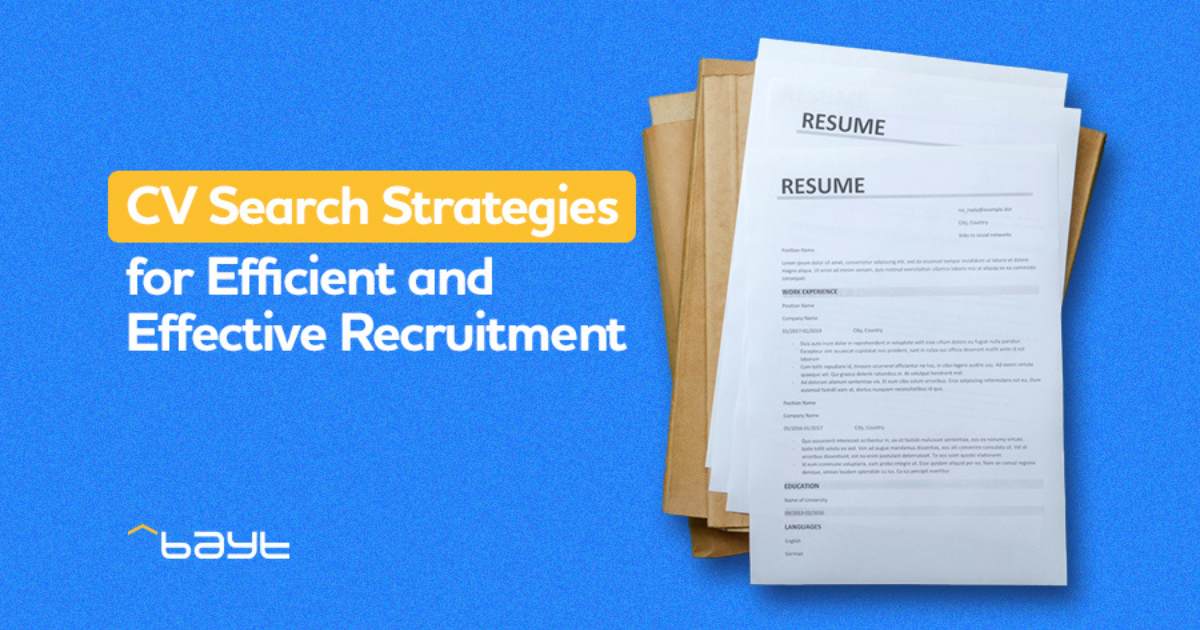 CV Search Strategies for Efficient and Effective Recruitment