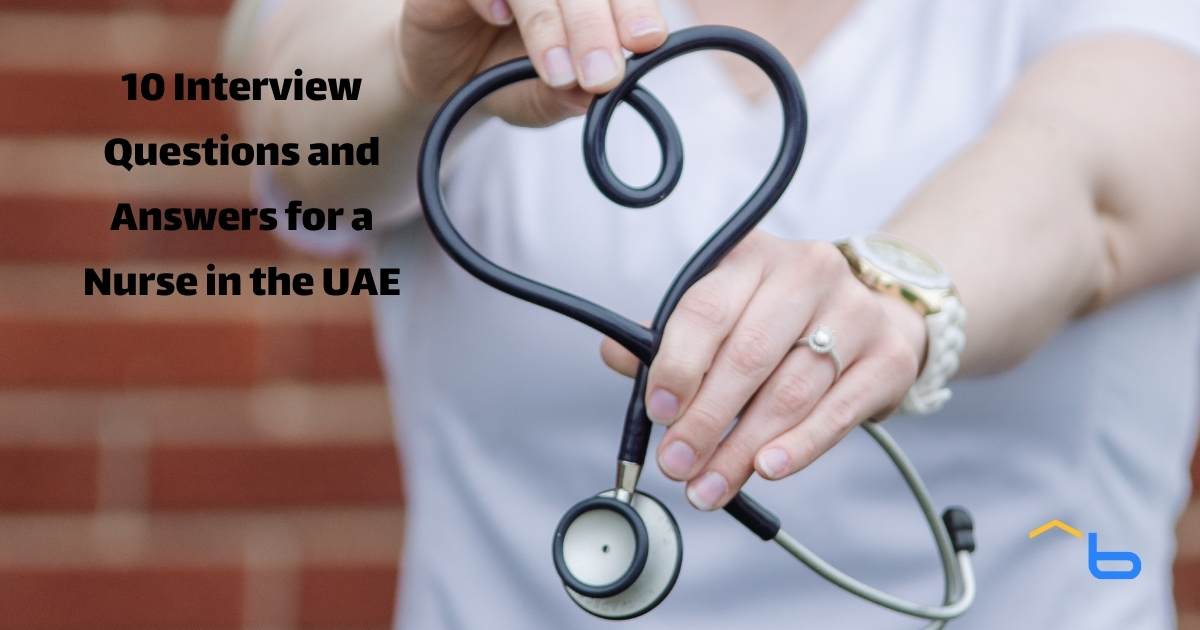 10 Interview Questions and Answers for a Nurse in the UAE