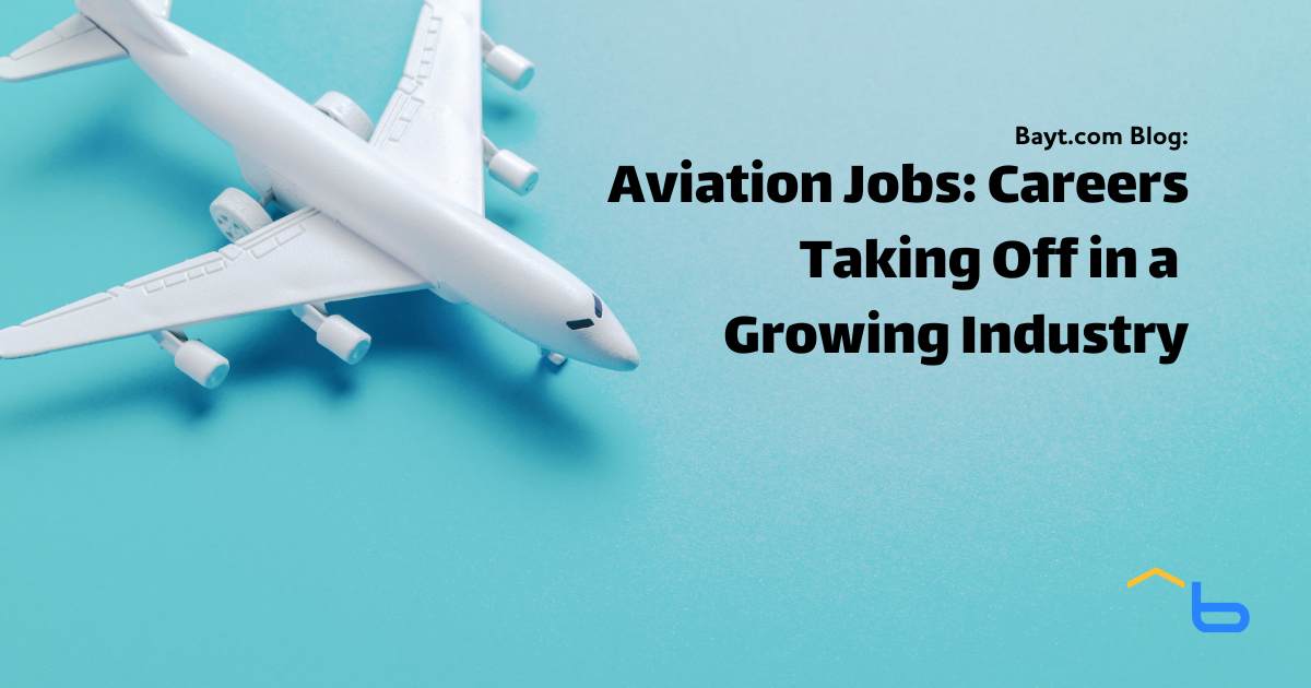 Aviation Jobs: Careers Taking Off in a Growing Industry