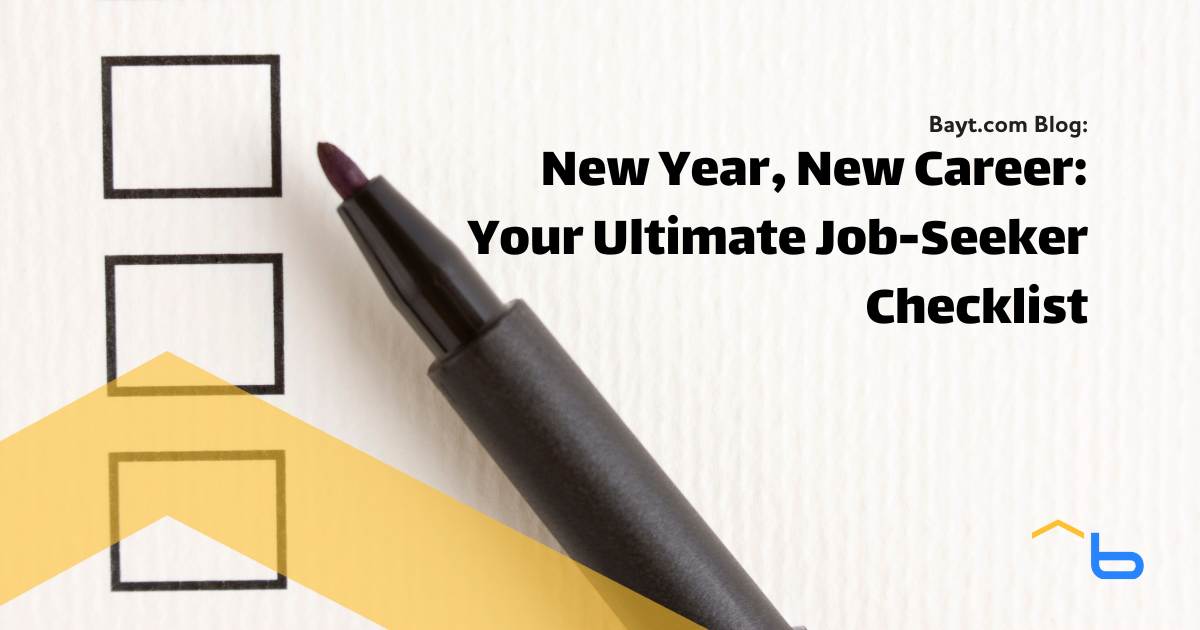New Year, New Career: Your Ultimate Job-Seeker Checklist