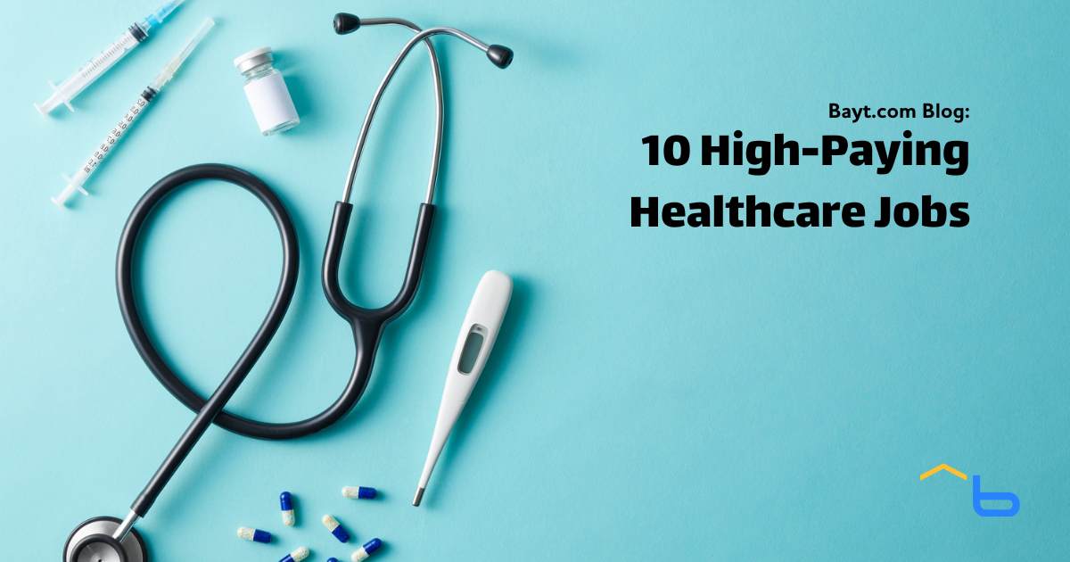 10 High-Paying Healthcare Jobs