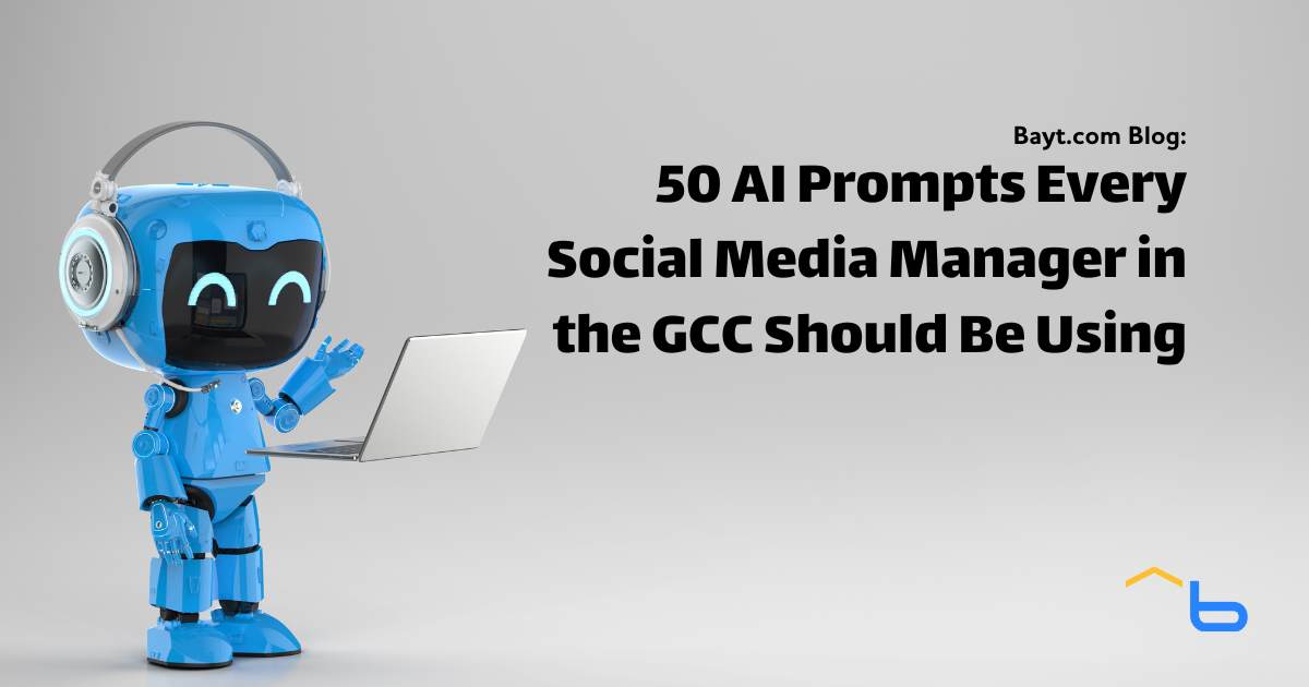 50 AI Prompts Every Social Media Manager in the GCC Should Be Using