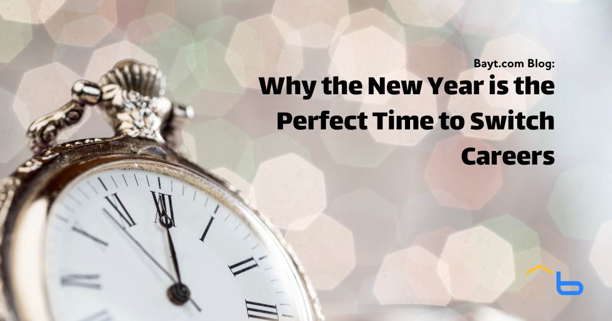 Why the New Year is the Perfect Time to Switch Careers