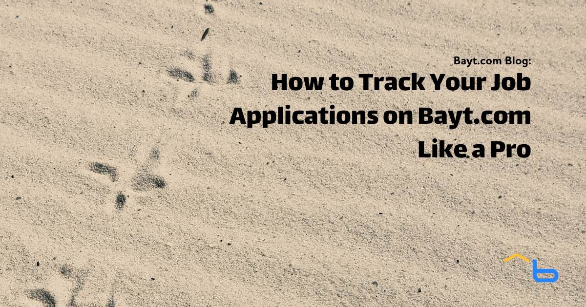 How to Track Your Job Applications on Bayt.com Like a Pro
