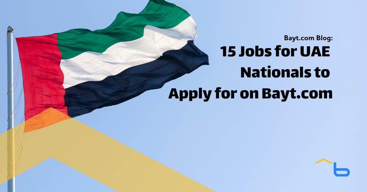 15 Jobs for UAE Nationals to Apply for on Bayt.com (Dec 2023)