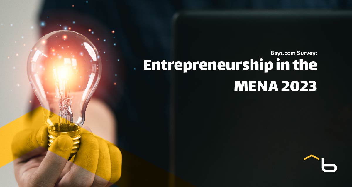 Bayt.com Survey: Entrepreneurship in the MENA 2023