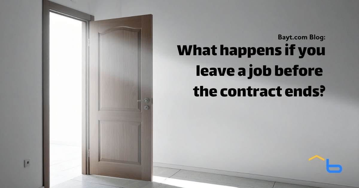 What happens if you leave a job before contract ends?