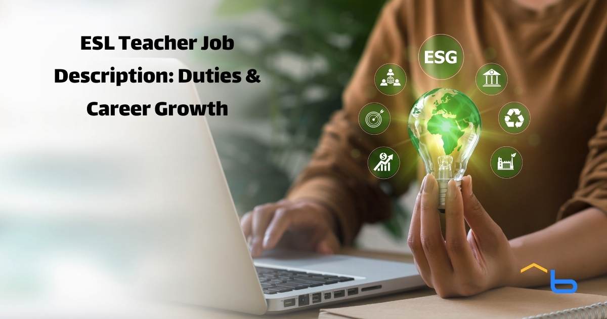 ESL Teacher Job Description: Duties & Career Growth