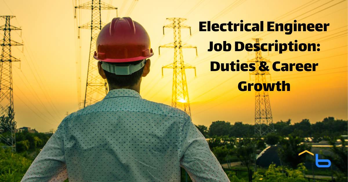 Electrical Engineer Job Description: Duties & Career Growth