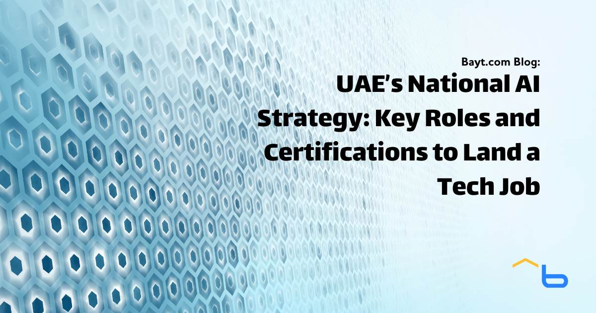 UAE's National AI Strategy: Key Roles and Certifications to Land a Tech Job