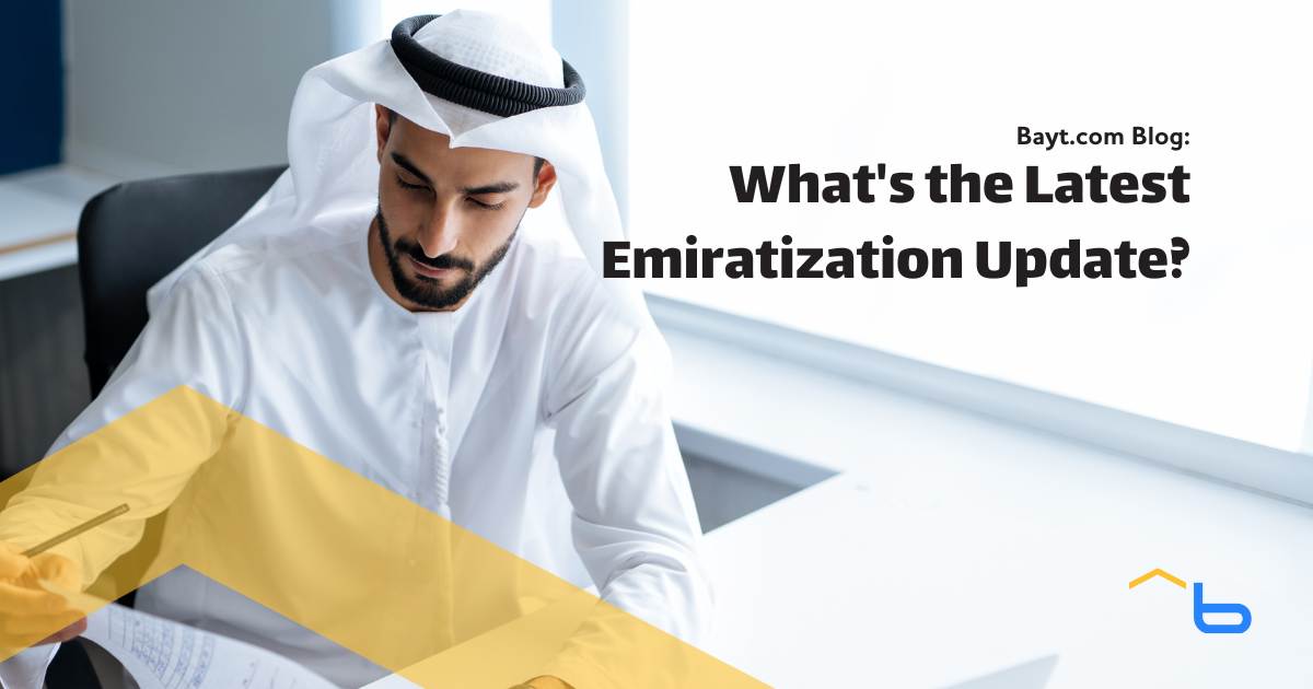 The Latest Emiratization Update: All You Need to Know