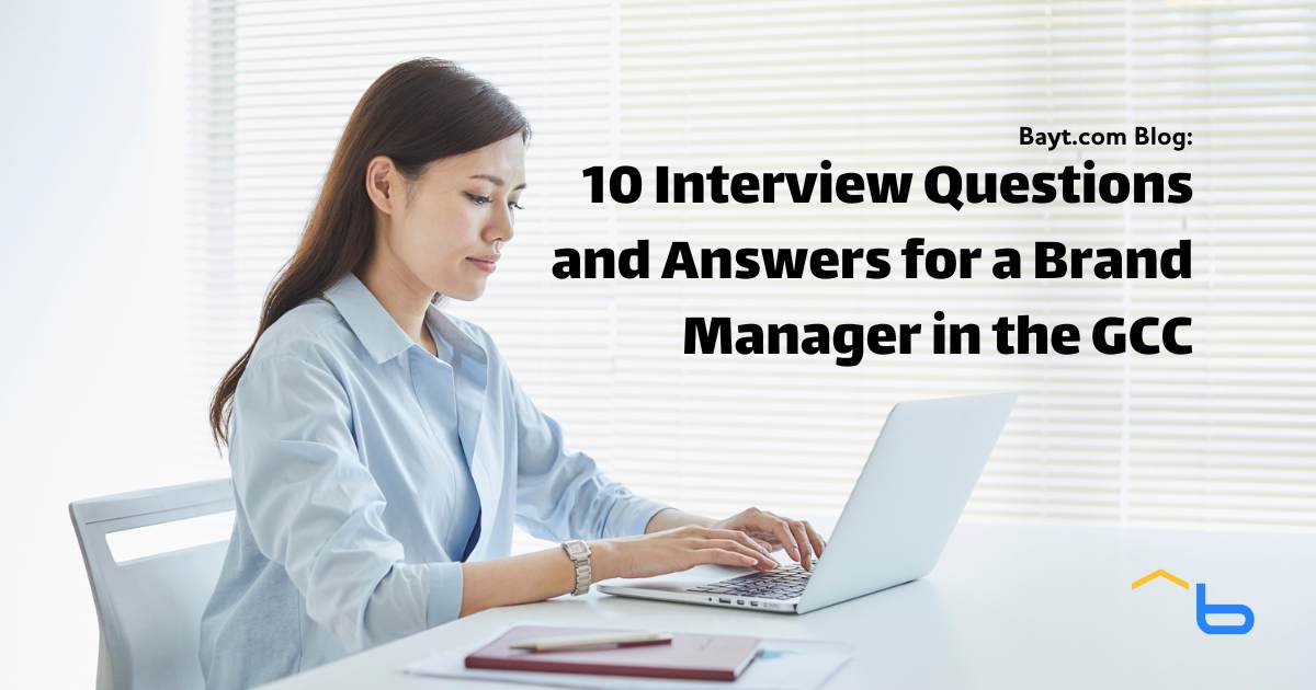10 Interview Questions and Answers for a Brand Manager in the GCC