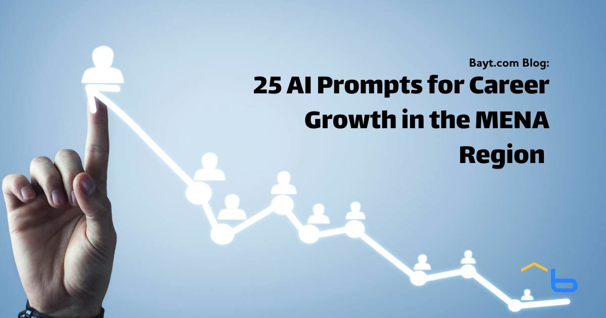 25 AI Prompts for Career Growth in the MENA Region