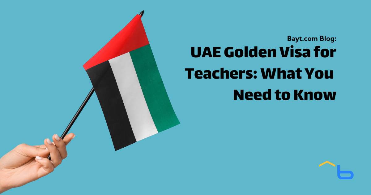UAE Golden Visa for Teachers: What You  Need to Know