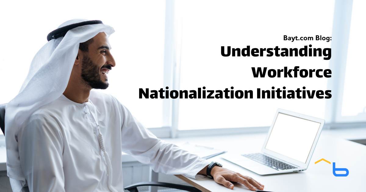 Understanding Workforce Nationalization Initiatives