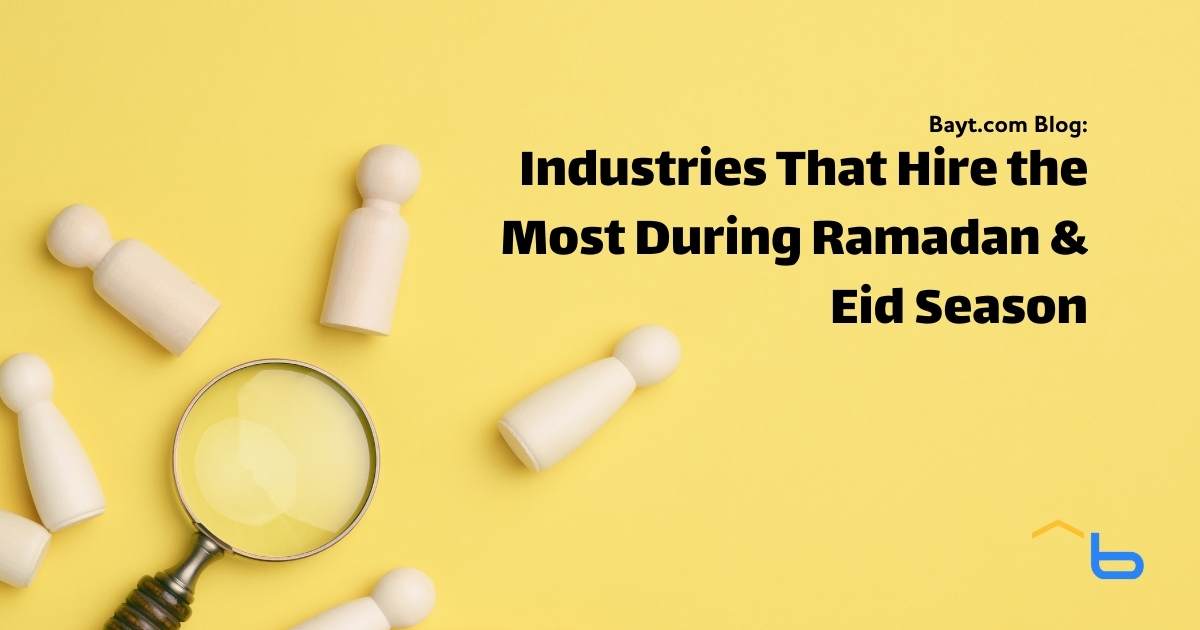 Industries That Hire the Most During Ramadan & Eid Season