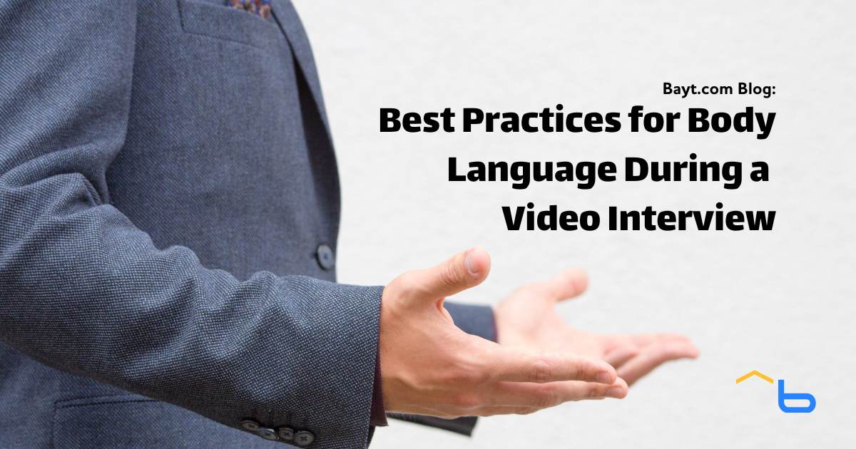 Best Practices for Body Language During a Video Interview