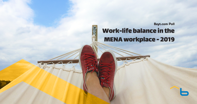 Bayt.com Poll: Work-life balance in the MENA workplace - 2019