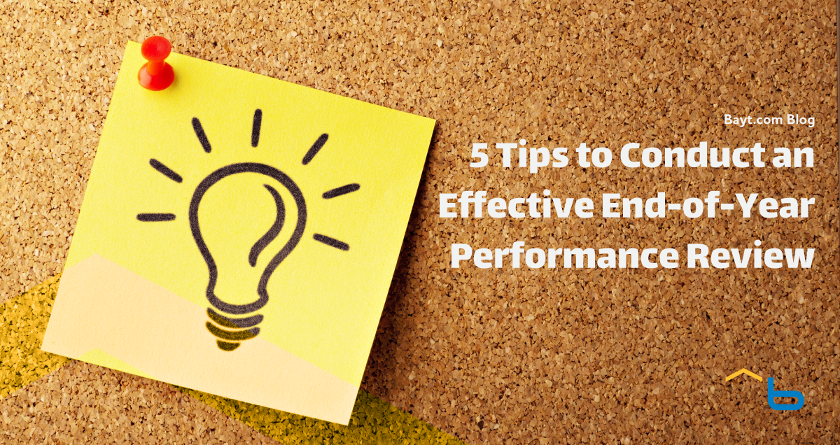 5 Tips to Conduct an Effective End-of-Year Performance Review