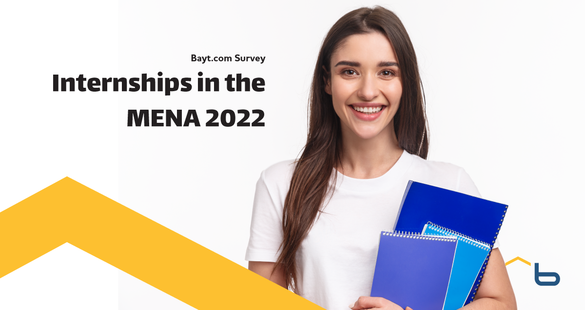 Bayt.com Survey: Internships in the MENA 2022