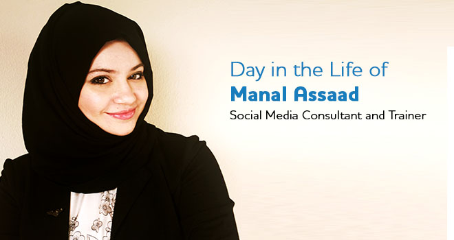 A Day in the Life of a Social Media Consultant and Trainer: Manal Assaad