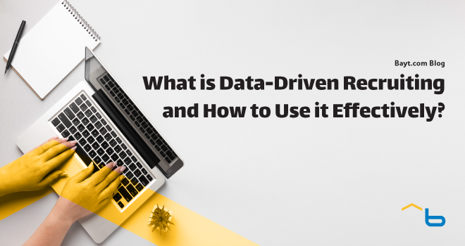 What is Data-Driven Recruiting and How to Use it Effectively?