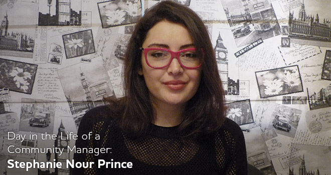Day in the Life of a Community Manager: Stephanie Nour Prince