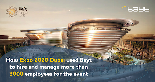 How Expo 2020 Dubai Used Bayt to Hire and Manage More Than 3000 Employees for the Event