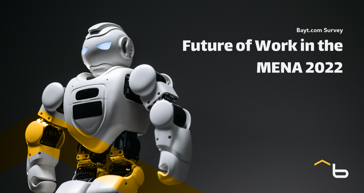 Bayt.com Survey: Future of Work in the MENA 2022