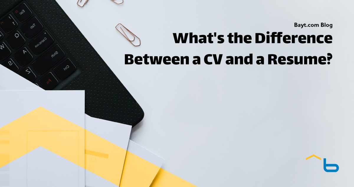 What's the Difference Between a CV and a Resume?