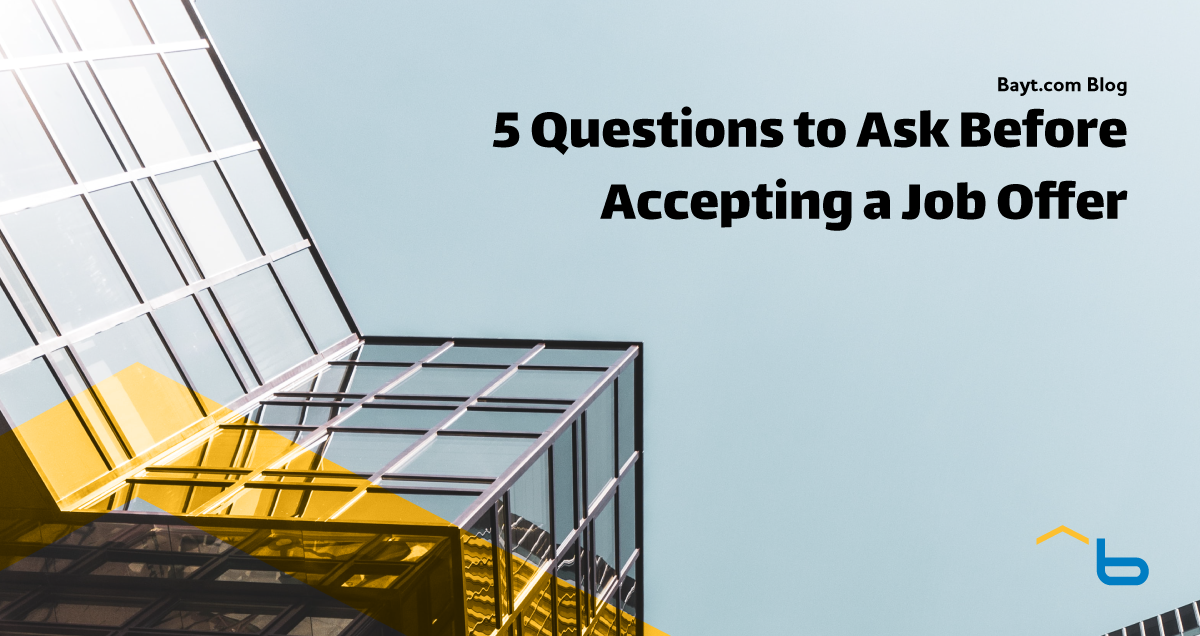 5 Questions to Ask an Employer Before Accepting a Job Offer