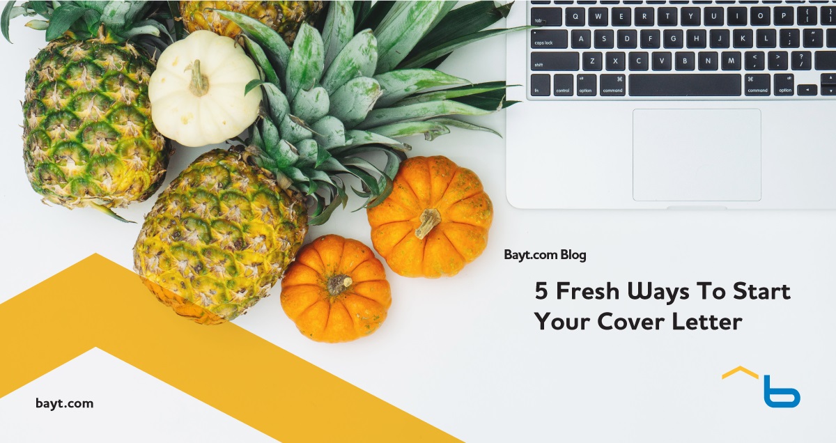 5 Fresh Ways to Start Your Cover Letter 