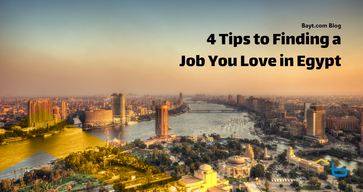 4 Tips to Finding a Job You Love in Egypt