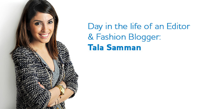 Day in the Life of an Editor and Fashion Blogger: Tala Samman