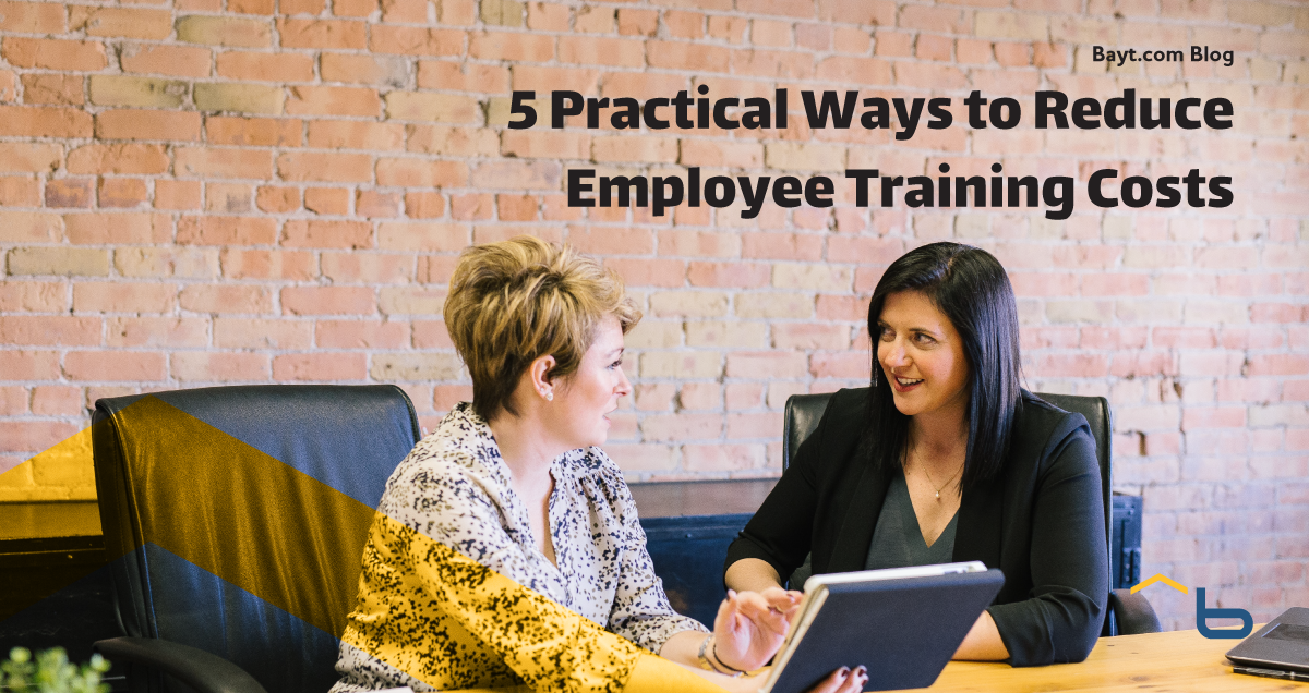 5 Practical Ways to Reduce Employee Training Costs