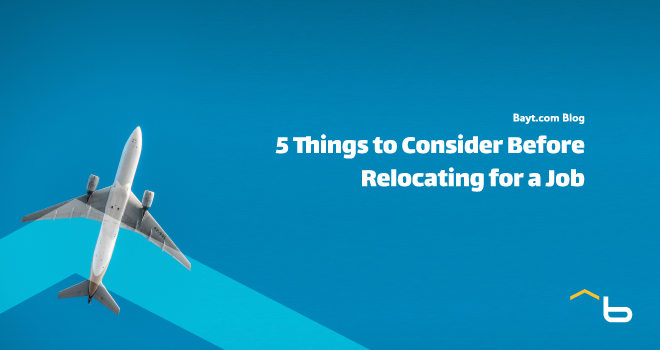 5 Things to Consider Before Relocating for a Job