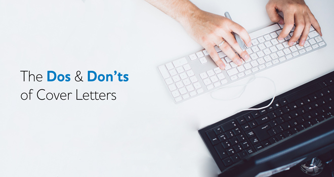 The Dos and Don'ts of Cover Letters