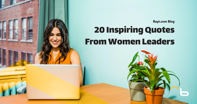 20 Inspiring Quotes From Women Leaders