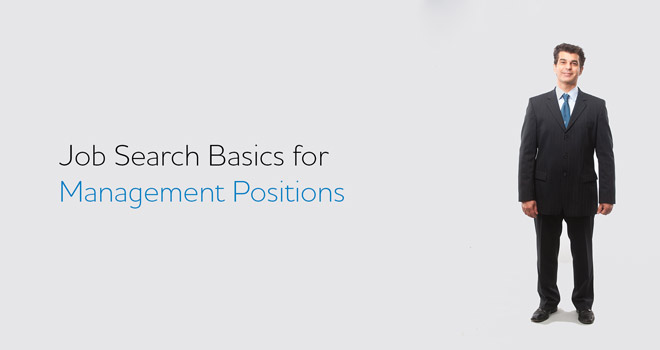 Job Search Basics for Management Positions