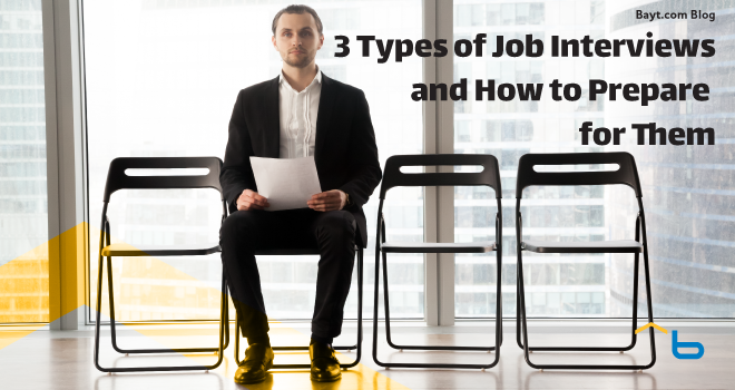 3 Types of Job Interviews and How to Prepare for Them