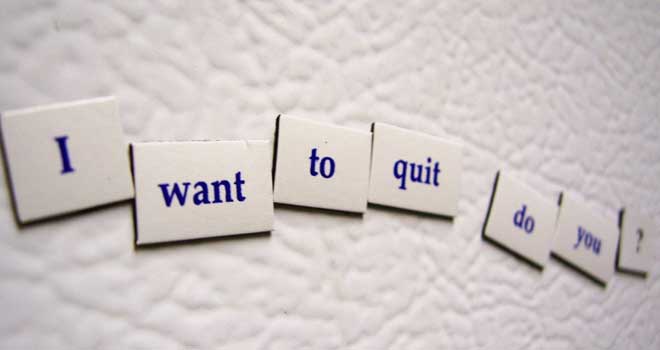 Is it Time to Quit?