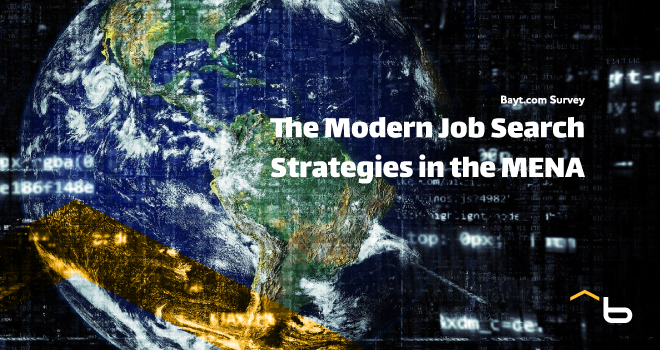 Bayt.com Survey: The Modern Job Search Strategies in the MENA