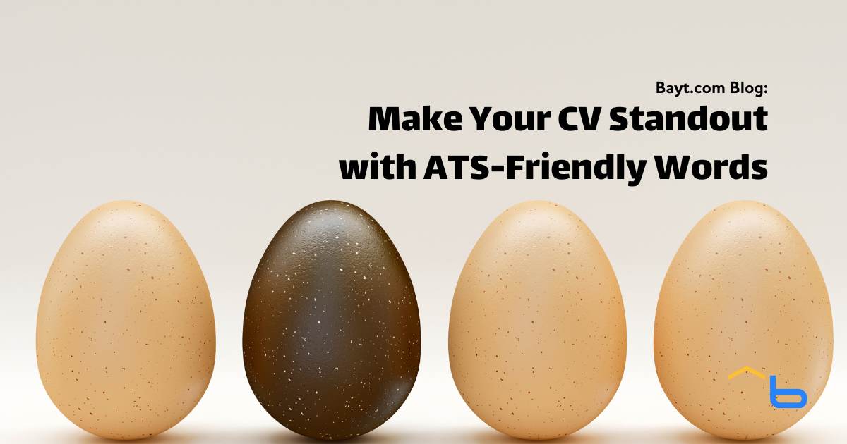 Make Your CV Stand Out with These ATS-Friendly Words